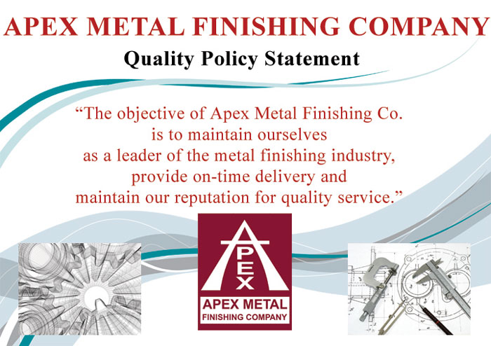 Apex Metal Finishing Quality Policy Statement